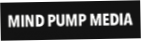 Mind Pump Media