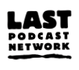 Last Podcast On The Left