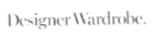 Designer Wardrobe