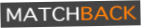 Matchback