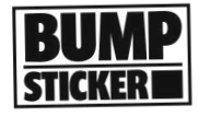 Bump Sticker