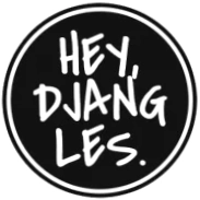 Hey, Djangles