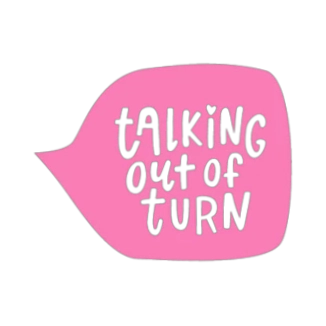 Talking out of Turn