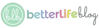 Better Life Blog