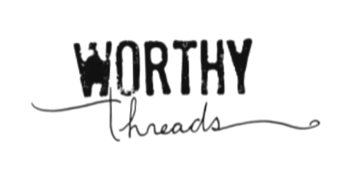 Worthy Threads