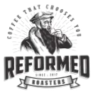Reformed Roasters