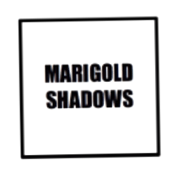 Marigold Shadows