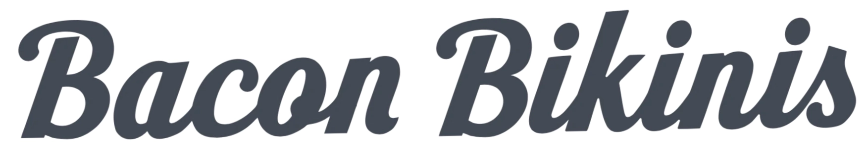 Bacon Bikinis