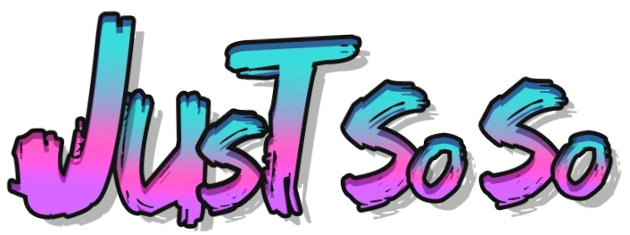 Just So So Shoes