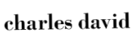 CHARLES DAVID