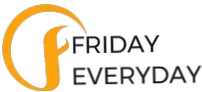 Friday Everyday
