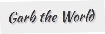 Garb the World