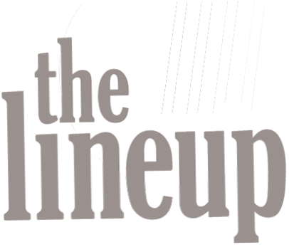 The Line Up