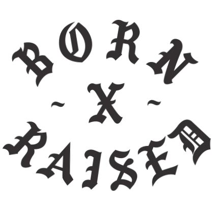 Born X Raised