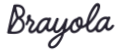 Brayola