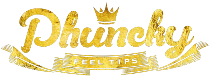 PHUNCKY FEEL TIPS