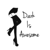 Dark Is Awesome