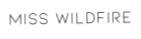 Miss Wildfire