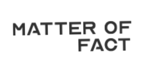 Matter Of Fact