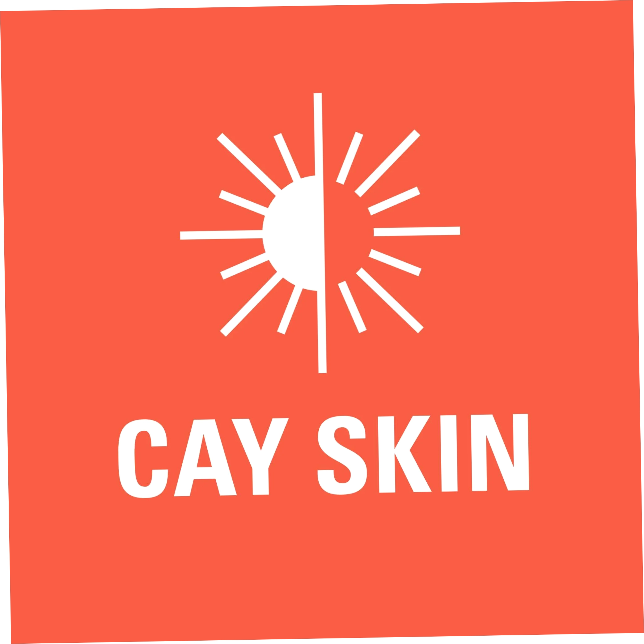 Cay Skin