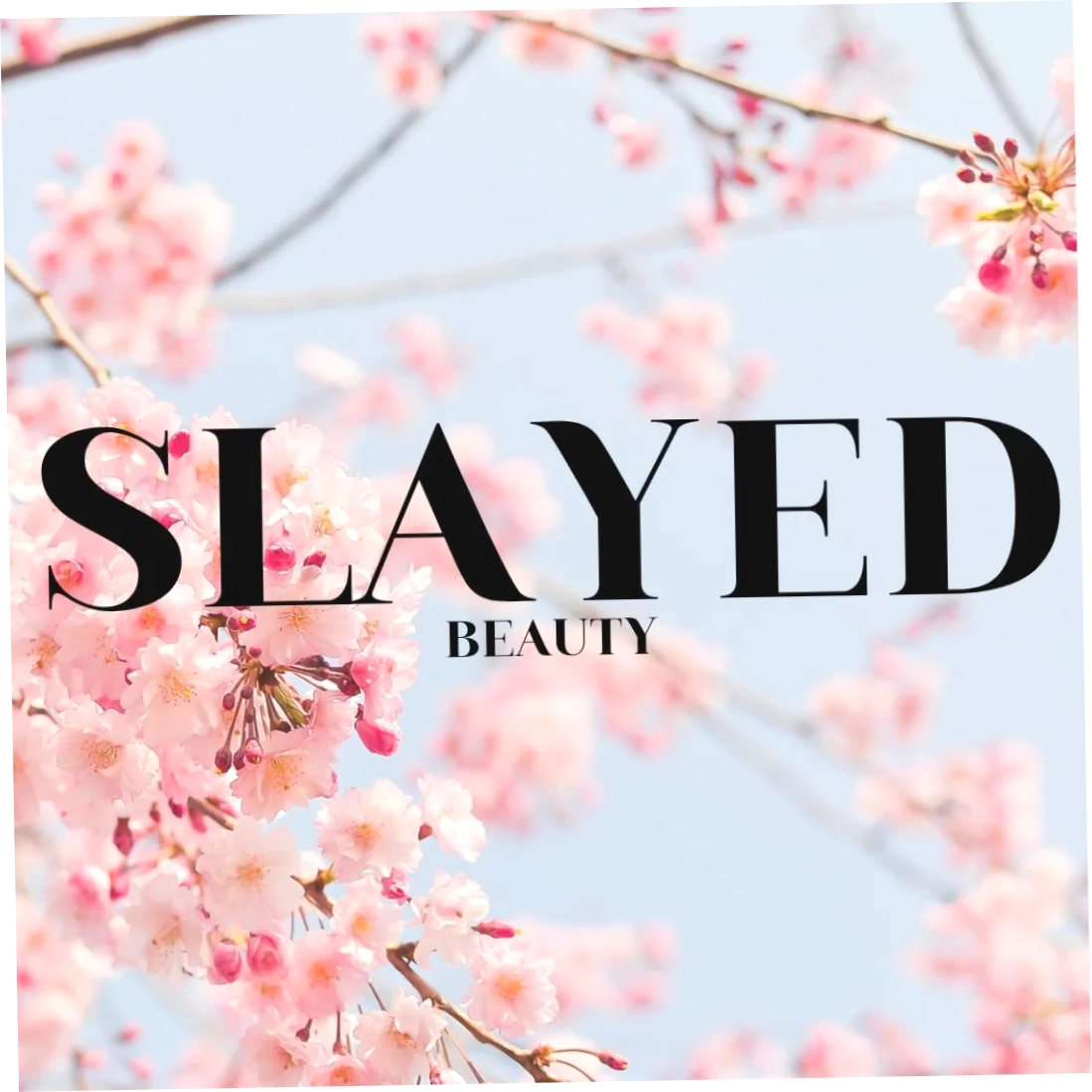 Slayed Beauty