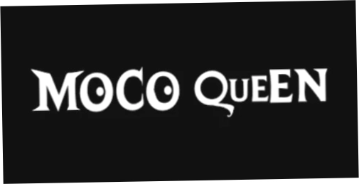 MocoQueen