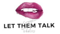 Let Them Talk