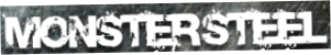 Monstersteel