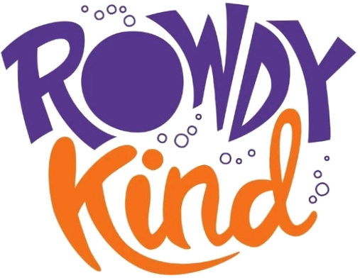 Rowdy Kind