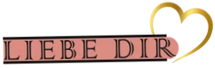 Liebe Dir