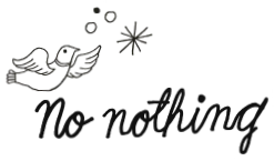 No Nothing