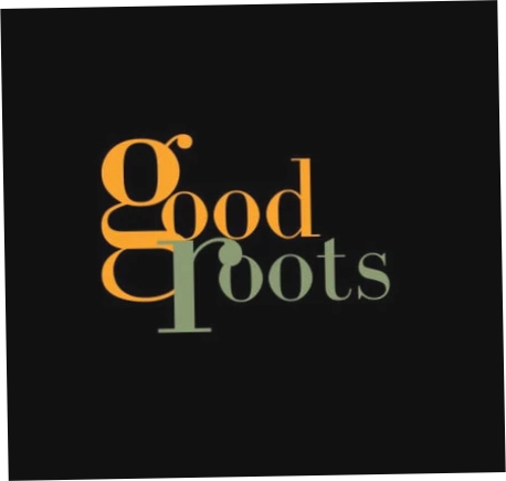 Good Roots