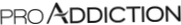 Proaddiction