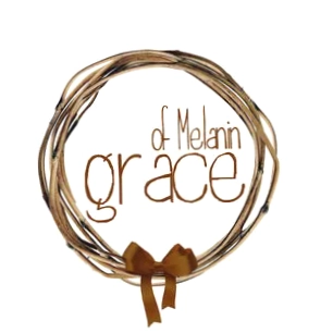 Grace of Melanin