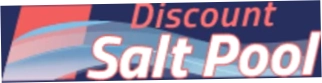 Discount Salt Pool