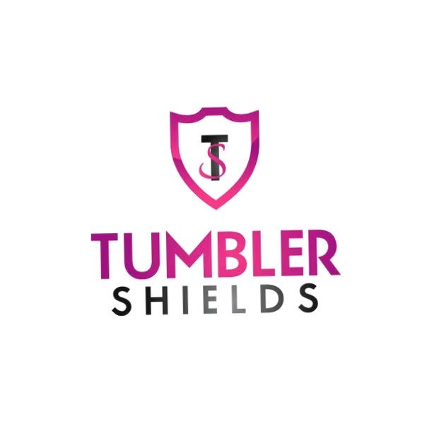 Tumbler Shields
