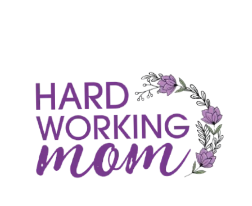 Hard Working Mom