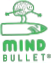 Mind Bullet
