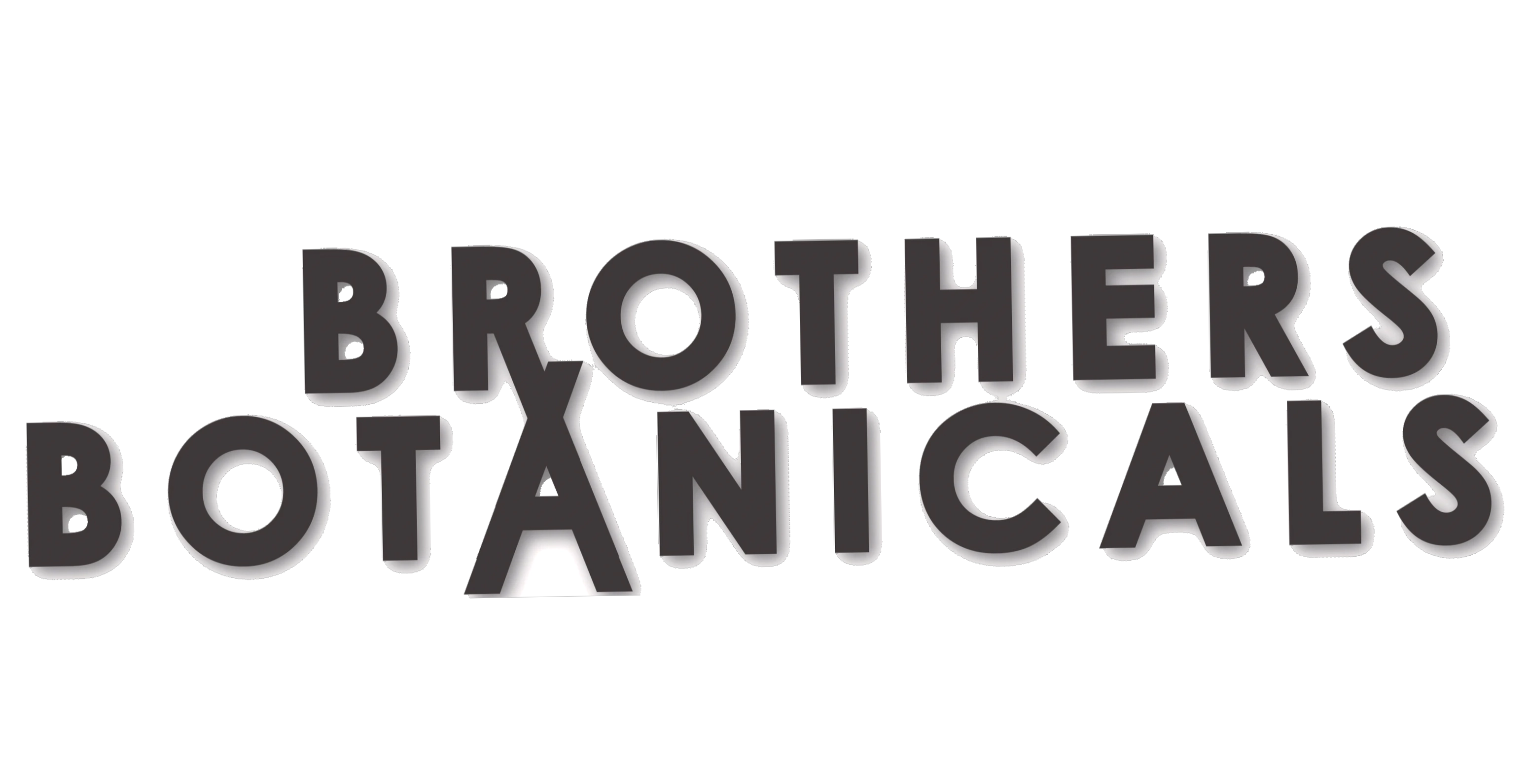 BROTHERS BOTANICALS