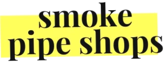 Smoke Pipe Shops