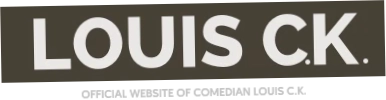 Louis CK