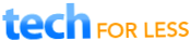 Tech For Less