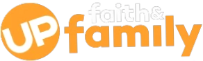 Upfaithandfamily