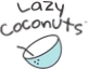 Lazy Coconuts