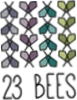 23 Bees