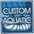 Custom Aquatic
