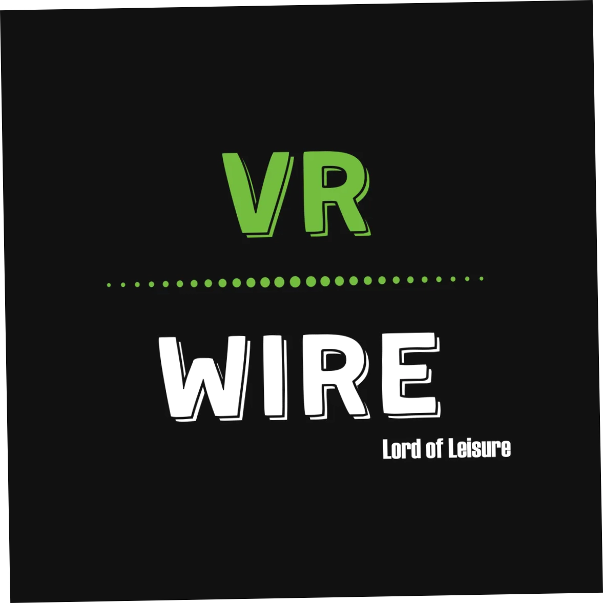 VR WIRE