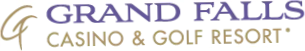 Grand Falls Casino Hotel