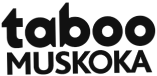 Taboo Muskoka