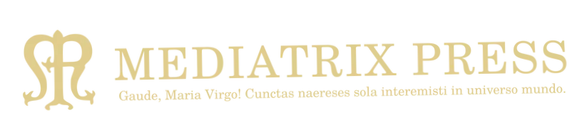 Mediatrix Press